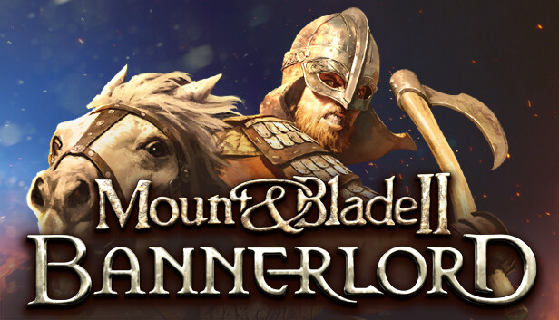 Mount & Blade II. Bannerlord